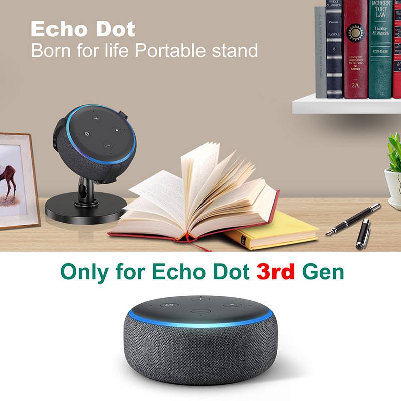 Echo Dot 3rd Desktop Stand 360 - Amazon Speaker Echo Pop 评论和价格